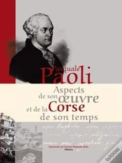 Capa do artigo Pasquale Paoli ; Apsects De Son Oeuvre Et De La Corse De Son Temps