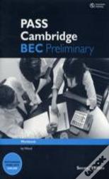 Pass Cambridge Bec Preliminary: Workbook