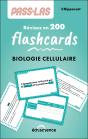 Pass & Las ; Biologie Cellulaire ; Révisez En 200 Flashcards - Preview
