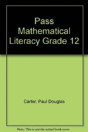 Pass Mathematical Literacy Grade 12 - Preview