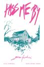 Pass Me By: Gone Fishin' - Preview