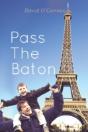 Pass The Baton - Preview