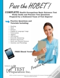 Capa do artigo Pass The Hobet! Health Occupations Basic Entrance Test Study Guide And Practice Test Questions