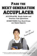 Pass The Next Generation Accuplacer