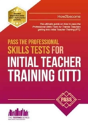 Pass The Professional Skills Tests For Initial Teacher Training: Training & 100s Of Mock Questions - Preview