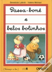 Passa-Boné e Belos Bolinhos