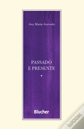 Passado E Presente