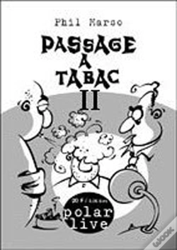 Capa do artigo Passage À Tabac T.2