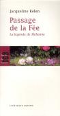 Passage De La Fée ; La Légende De Mélusine - Preview