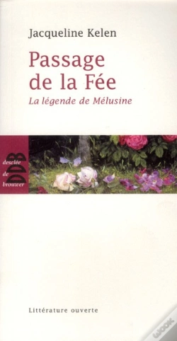 Capa do artigo Passage De La Fée ; La Légende De Mélusine
