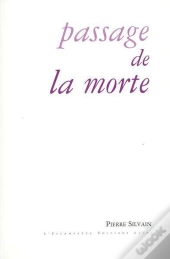 Passage De La Morte