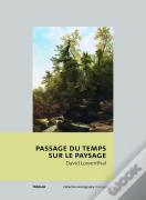 Passage Du Temps Sur Le Paysage