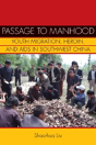 Passage To Manhood - Preview