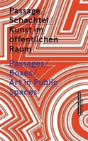 Passages/Boxes/Art In Public Spaces - Preview