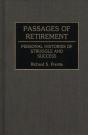 Passages Of Retirement - Preview