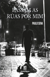 Capa do artigo Passam as Ruas por Mim