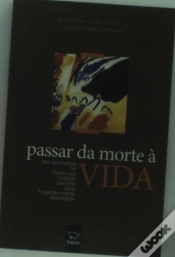 Capa do artigo Passar da Morte à Vida
