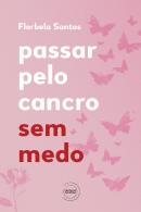 Passar pelo Cancro sem Medo