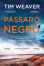 Pássaro Negro - Preview