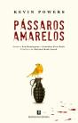 Pássaros Amarelos - Preview