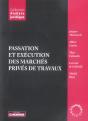 Passation Et Exécution Des Marches Privés De Travaux - Preview