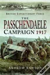 Passchendaele Campaign 1917