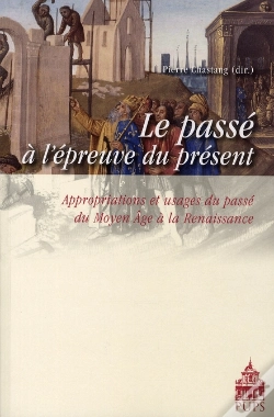 Capa do artigo Passé À L'Épreuve Du Présent Du Moyen-Âge À La Renaissance