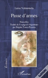 Passe D'Armes ; Nouvelles