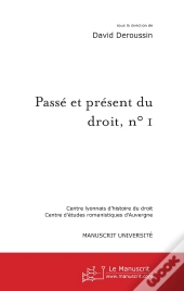 Passé Et Présent Du Droit, N° 1