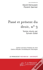 Passé Et Présent Du Droit, N° 3