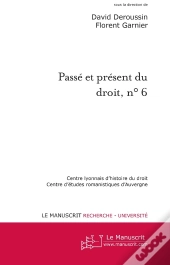 Passé Et Présent Du Droit, N° 6