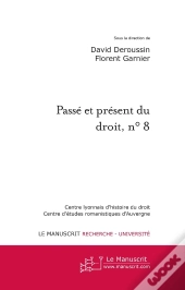 Passé Et Présent Du Droit, N° 8