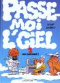 Passe-Moi L'Ciel T.1; Passe Moi L'Ciel - Preview