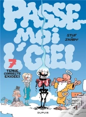 Passe-Moi L'Ciel T.7 ; Tenue Correcte Exigée