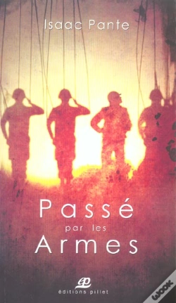 Capa do artigo Passé Par Les Armes