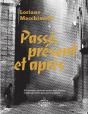 Passé, Présent Et Après - Preview