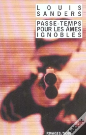 Capa do artigo Passe-Temps Pour Les Âmes Ignobles