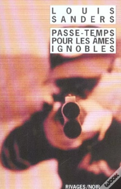Capa do artigo Passe-Temps Pour Les Âmes Ignobles