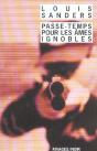Passe-Temps Pour Les Âmes Ignobles - Preview