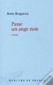 Passe Un Ange Noir