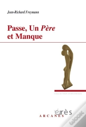 Capa do artigo Passe, Un Père Et Manque
