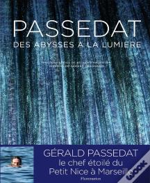 Passédat : Des Abysses À La Lumière
