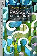 Passeio Aleatório pela Ciência do Dia-a-Dia