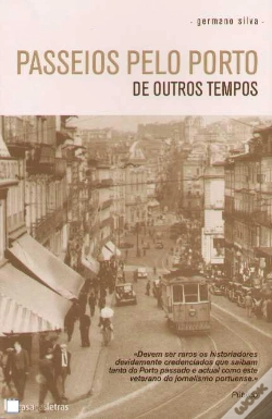 Capa do artigo Passeios Pelo Porto de Outros Tempos
