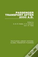 Passenger Transport After 2000 A.D.