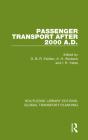 Passenger Transport After 2000 A.D. - Preview