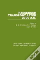 Passenger Transport After 2000 A.D.