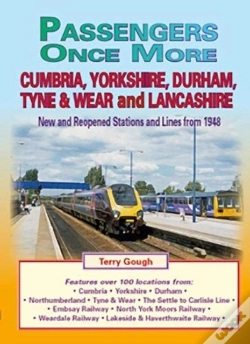 Capa do artigo Passengers Once More:Cumbria,Yorkshire, Durham, Tyne & Wear And Lancashire