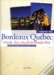 Capa do artigo Passeport Pour Bordeaux Quebec