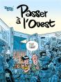 Passer À L'Ouest - Preview